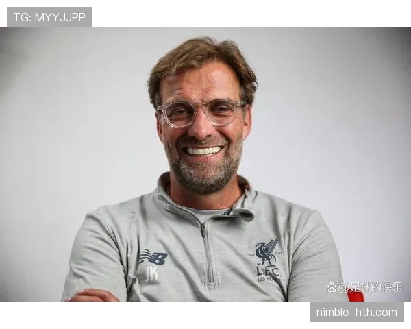 克洛普灵活调度提升战术执行力 助力利物浦再攀高峰